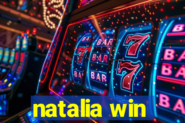 natalia win